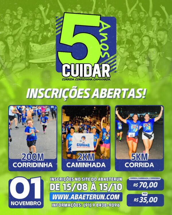 Corrida, Caminhada e Corridinha em Comemoração aos 5 anos do espaço CUIDAR