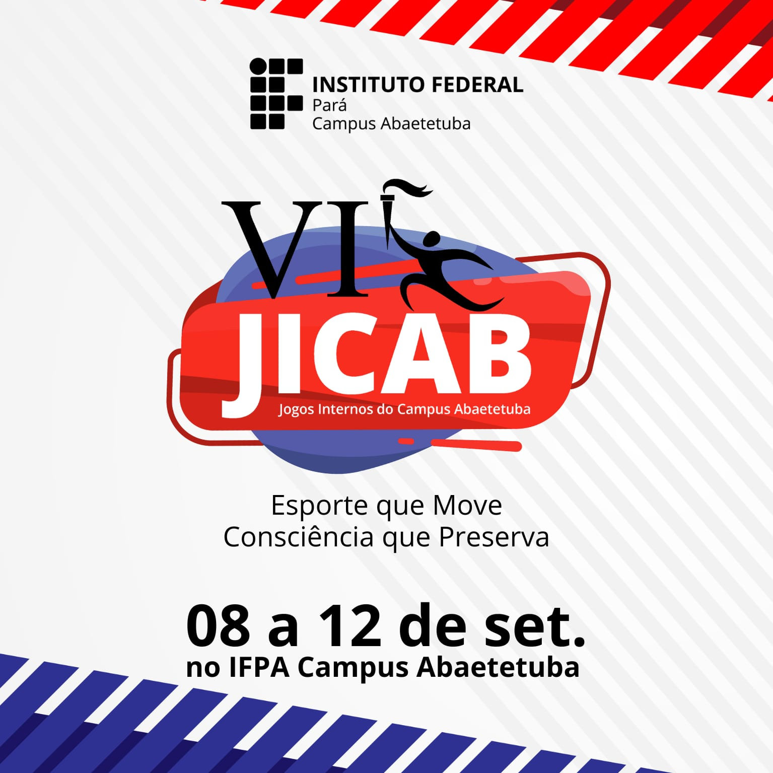 VI JICAB - Jogos Internos do Campus Abaetetuba